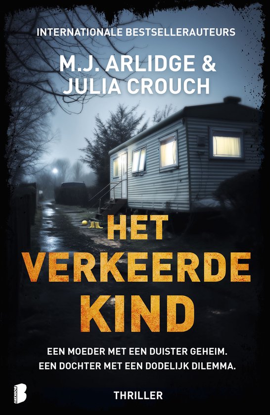 Het verkeerde kind - M.J. Arlidge & Crouch