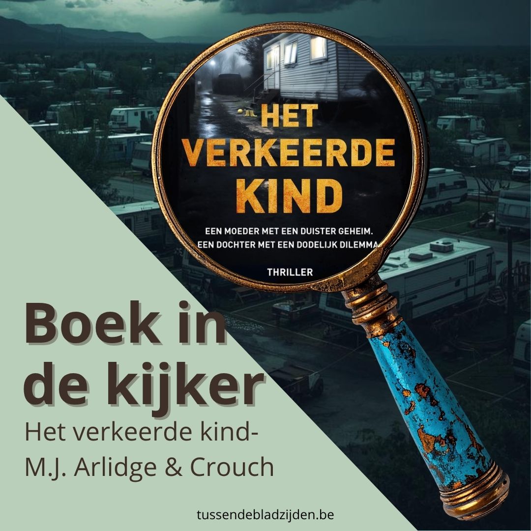 Het verkeerde kind - M.J. Arlidge & Crouch