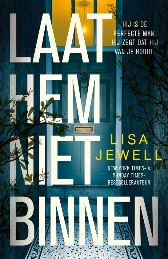 Laat hem niet binnen - Lisa Jewell