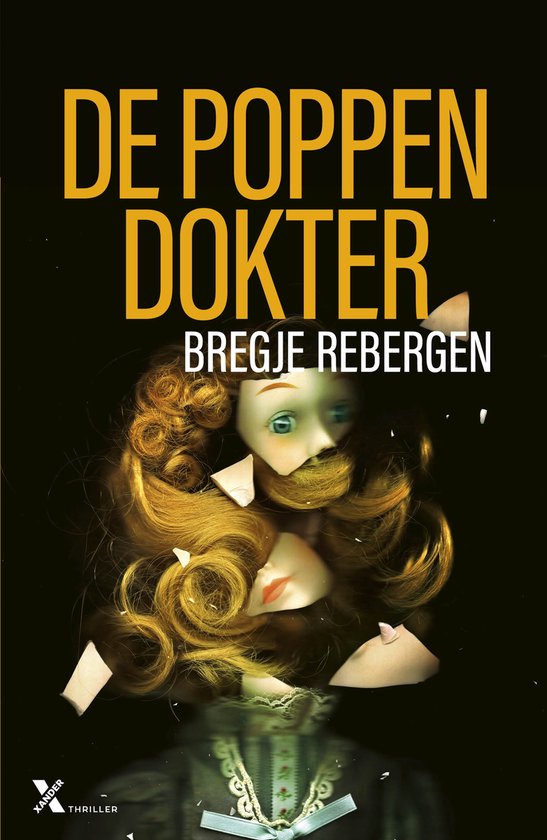 De poppendokter - Bregje Rebergen