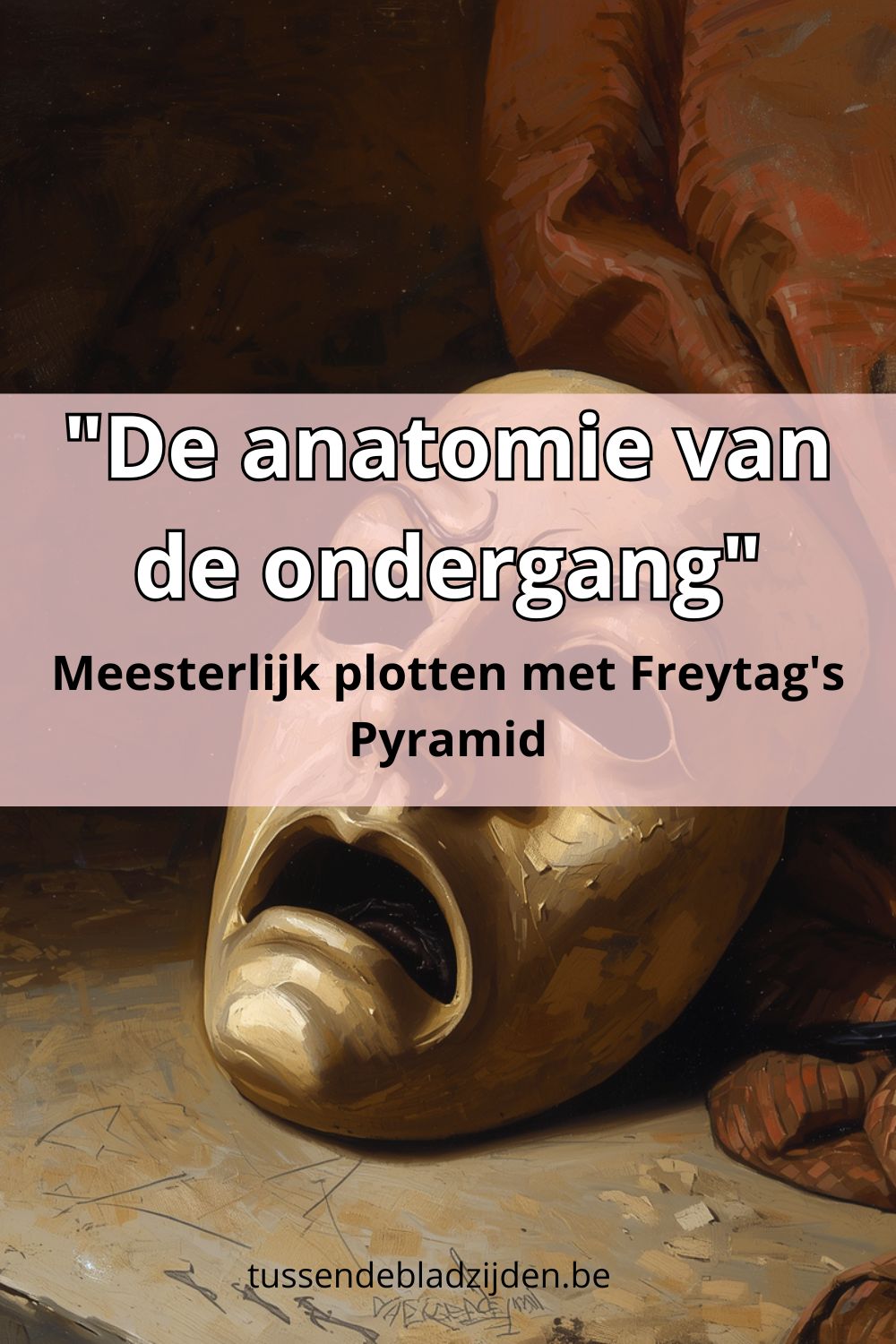 De tragedie van de ondergang - Freytag's Pyramid