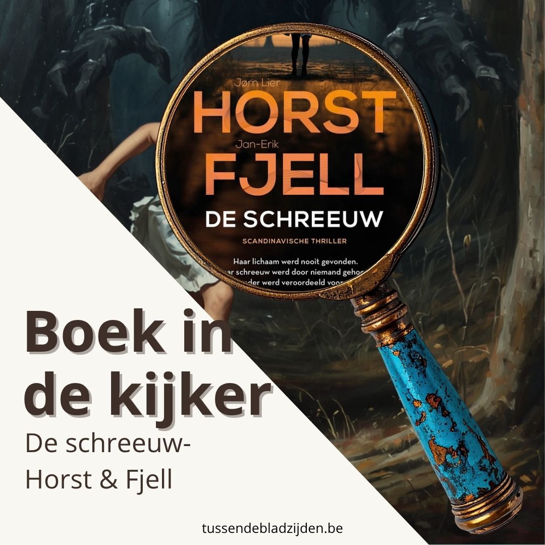 Boek in de kijker: De schreeuw van Horst & Fjell – Een meesterlijke start van de Markus Heger-trilogie