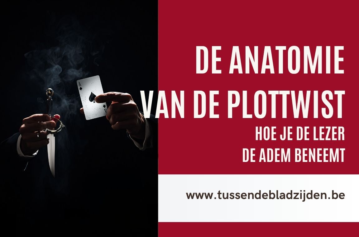 De Anatomie van de Plottwist: Hoe je de Lezer de Adem Beneemt