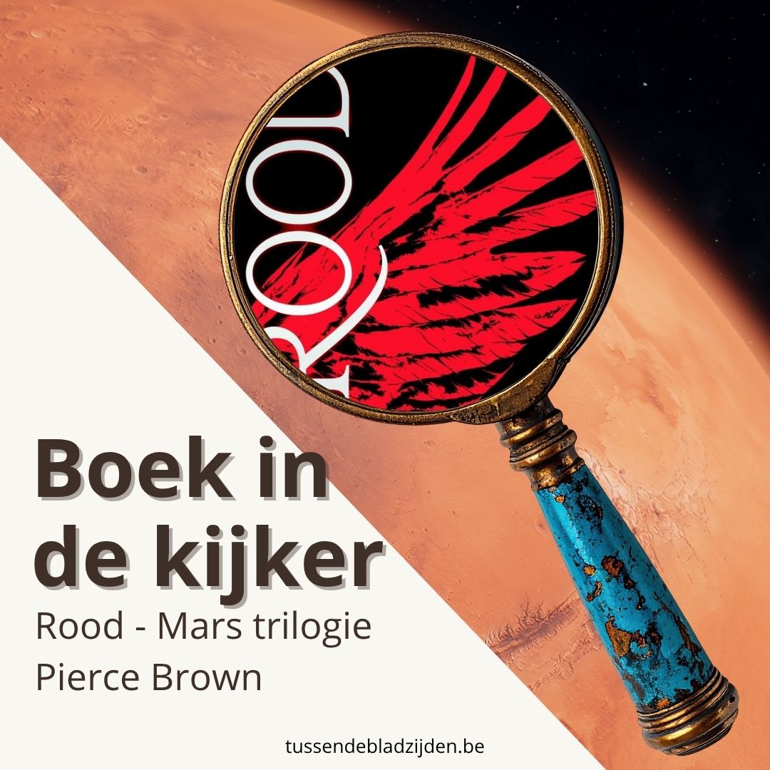 Boek in de kijker: Rood van Pierce Brown – Een bloedstollende strijd om Mars vol strategie en verraad