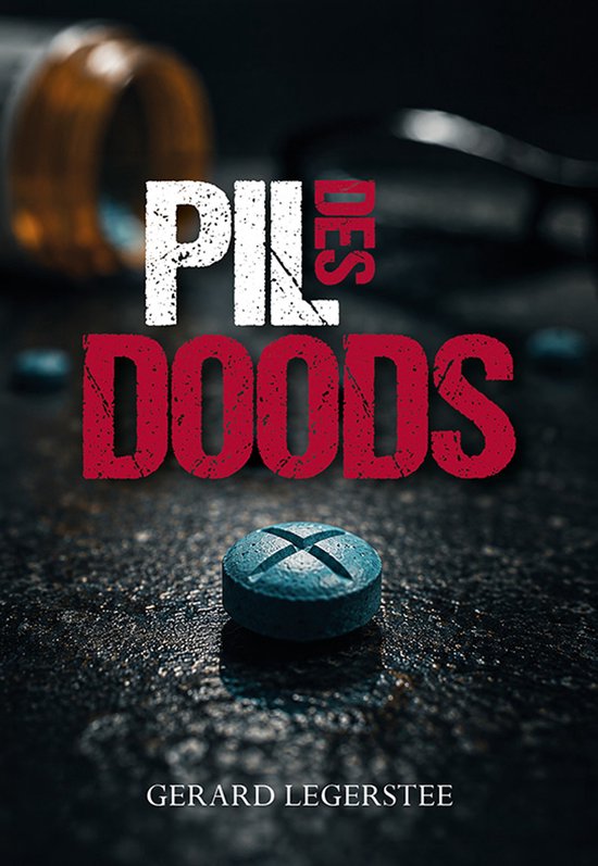 Blauwe pil op straat met tekst “Pin Doods” en auteur Gerard Leggerstee op donkere achtergrond.