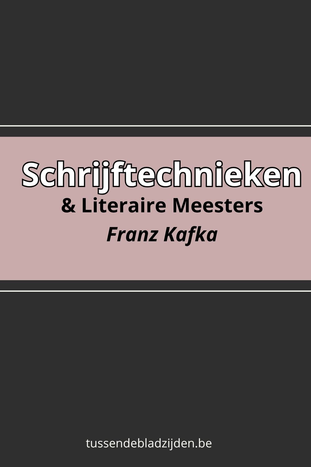 De Schrijfstijl van Franz Kafka: Het Kafkaëske, de Absurde Werkelijkheid en Tijdloze Vervreemding